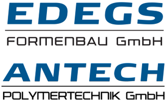 EDEGS Formenbau GmbH und ANTECH Polymertechnik GmbH