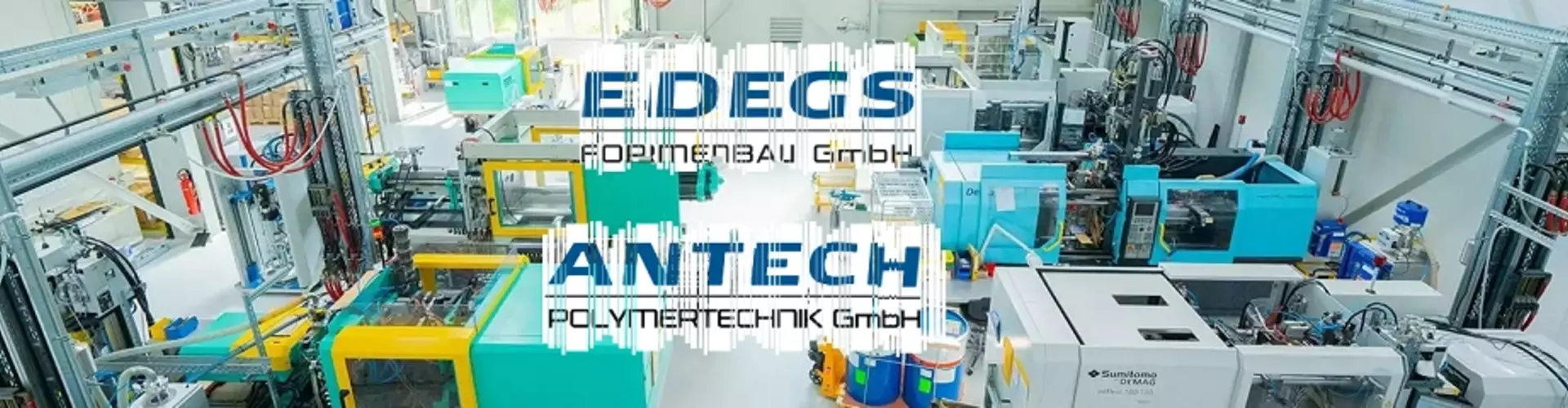 EDEGS Formenbau GmbH und ANTECH Polymertechnik GmbH cover